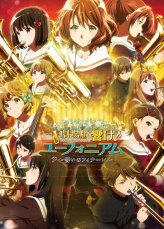 Sound! Euphonium: Our Promise: A Brand New Day