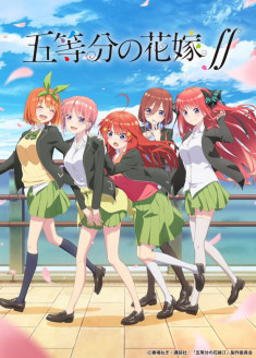 The Quintessential Quintuplets 2